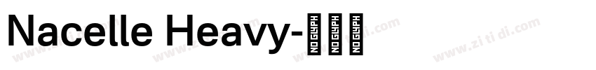 Nacelle Heavy字体转换